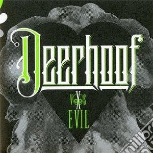 Deerhoof - Deerhoof Vs. Evil cd musicale di DEERHOOF