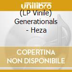 (LP Vinile) Generationals - Heza lp vinile di Generationals