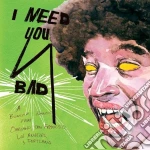 (LP VINILE) I need you bad cd