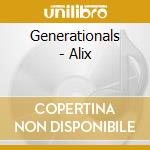 Generationals - Alix cd musicale di Generationals