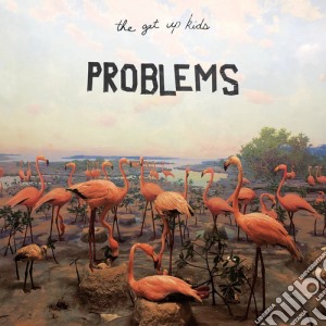 (LP Vinile) Get Up Kids (The) - Problems lp vinile di Get Up Kids
