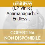 (LP Vinile) Anamanaguchi - Endless Fantasy (2 Lp) lp vinile