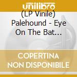 (LP Vinile) Palehound - Eye On The Bat - Clear Orange Edition lp vinile