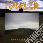 (LP Vinile) Yowler - Black Dog In My Path
