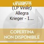 (LP Vinile) Allegra Krieger - I Keep My Feet On The Fragile Plane vinile