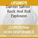Darrein Safron - Rock And Roll Explosion cd