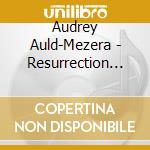 Audrey Auld-Mezera - Resurrection Moon cd