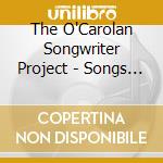The O'Carolan Songwriter Project - Songs Of O'Carolan cd