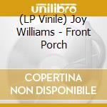 (LP Vinile) Joy Williams - Front Porch vinile