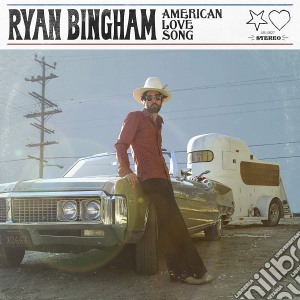 Ryan Bingham - American Love Song cd musicale di Ryan Bingham