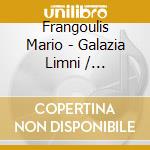 Frangoulis Mario - Galazia Limni / Turquoise Waters cd