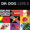 (LP Vinile) Dr. Dog - Live 2 cd