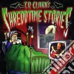 T. D. Clark - Shreddtime Stories cd