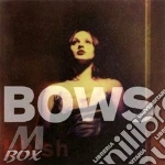 Bows - Blush cd