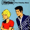 Hefner - The Fidelity Wars cd