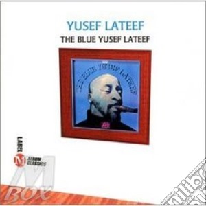 The blue yusef lateef - lateef yusef cd musicale di Yusef Lateef