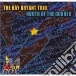 North of the border - bryant ray cd