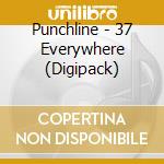 Punchline - 37 Everywhere (Digipack) cd