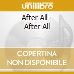After All - After All cd