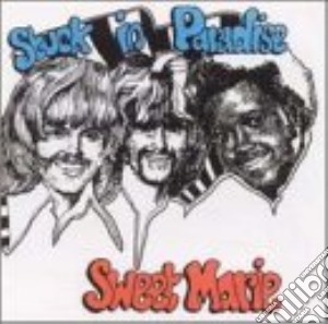 Sweet Marie - Stuck In Paradise cd musicale di Sweet Marie