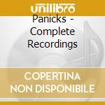Panicks - Complete Recordings