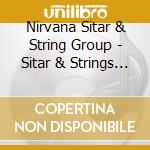 Nirvana Sitar & String Group - Sitar & Strings - Easy Rider cd