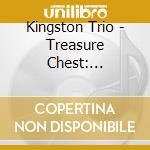 Kingston Trio - Treasure Chest: Original Songs - 1958-1961 cd
