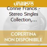 Connie Francis - Stereo Singles Collection, Vol. 2 (2Cd) cd