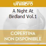 A Night At Birdland Vol.1 cd musicale di HARRY ALLEN QUINTET