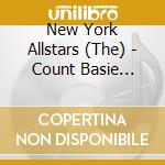 New York Allstars (The) - Count Basie Remembered cd musicale di THE NEW YORK ALLSTAR