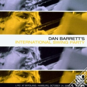 Dan Barrett - International Swing Party cd musicale di Dan Barrett