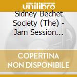 Sidney Bechet Society (The) - Jam Session Concert cd