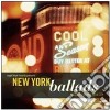 New York Ballads: D.gibson/a.holzman/k.schloz cd