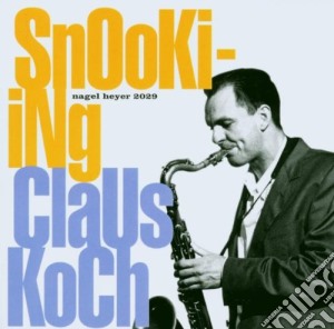 Claus Koch - Snooki-Ing cd musicale di KOCH CLAUS