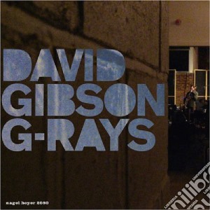 David Gibson - G-rays cd musicale di GIBSON DAVID