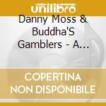 Danny Moss & Buddha'S Gamblers - A Swingin' Affair cd