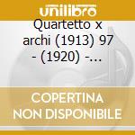 Quartetto x archi (1913) 97 - (1920) - ( cd musicale di Roslavets