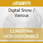 Digital Snow / Various cd