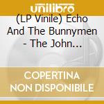 (LP Vinile) Echo And The Bunnymen - The John Peel Sessions 1979-1980 vinile