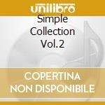 Simple Collection Vol.2 cd