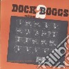 (LP Vinile) Dock Boggs - Vol.2 cd
