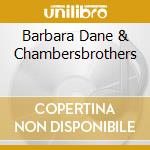 Barbara Dane & Chambersbrothers cd