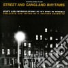 (LP Vinile) Street And Gangland Rhythms cd