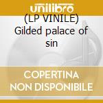 (LP VINILE) Gilded palace of sin cd