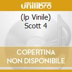 (lp Vinile) Scott 4 cd