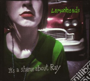 Lemonheads - It S A Shame About Ray (Green Vinyl) cd musicale di Lemonheads