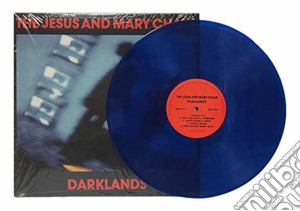 (LP Vinile) Jesus And Mary Chain (The) - Darklands (Blue) lp vinile di Jesus & Mary Chain