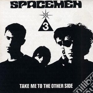 (LP VINILE) Take me to the other side lp vinile di Spacemen 3