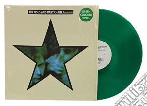 (LP Vinile) Jesus And Mary Chain (The) - Automatic (Green Vinyl) lp vinile di Jesus And Mary Chain