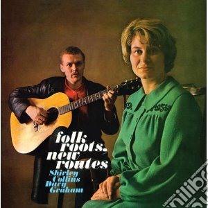 (LP Vinile) Shirley Collins / Davy Graham - Folk Roots, New Routes lp vinile di S / graham Collins